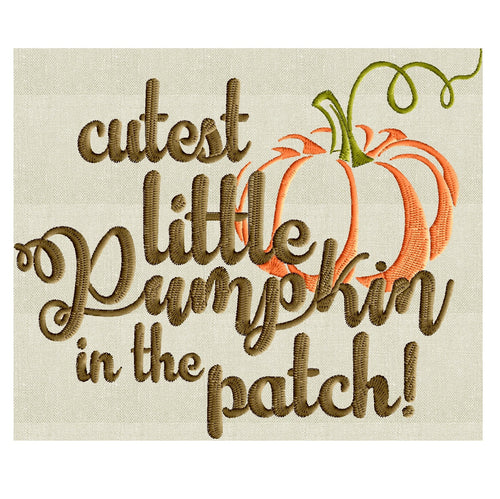 Quote "cutest little pumpkin in the patch" - super cute EMBROIDERY DESIGN file - Instant download - Exp Jef Vp3 Pes Dst formats