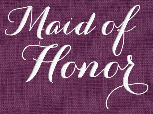 Wedding "Maid of Honor" Design - EMBROIDERY DESIGN FILE - Instant download - Vp3 Dst Hus Jef Pes Exp formats