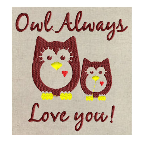 Owl Always Love You Design quote - Owl Love - Heart - EMBROIDERY DESIGN FILE - Instant download - animals