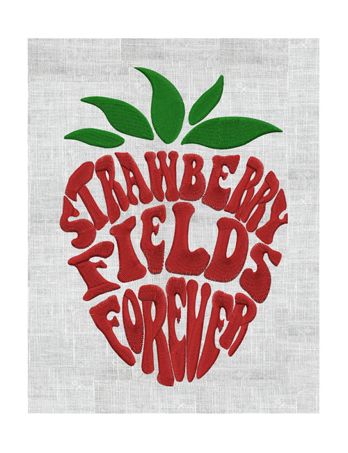 Strawberry Fields Forever Embroidery Design Groovy Embroidery DESIGN FILE - Instant download - Vp3 Exp Dst Hus Jef Pes formats