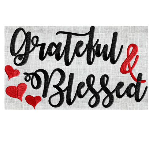Grateful and Blessed quote - EMBROIDERY DESIGN FILE- Instant download - Exp Hus Jef Vp3 Pes Dst formats in 2 sizes