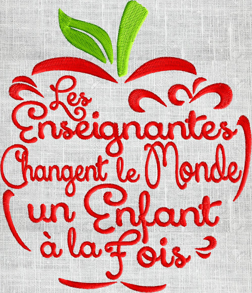 FRENCH Teacher quote "Teachers change the world one child at a time" - EMBROIDERY DESIGN file - Instant download Exp Jef Vp3 Pes Dst Hus
