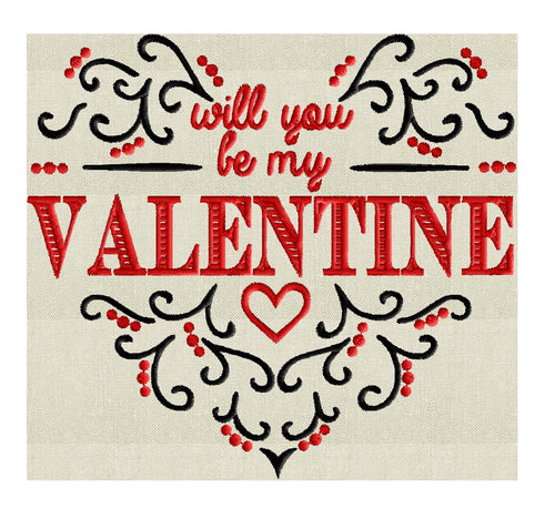 Will you be my VALENTINE" quote Scroll Heart Design - EMBROIDERY DESIGN FILE - Instant download - Dst Hus Jef Pes formats
